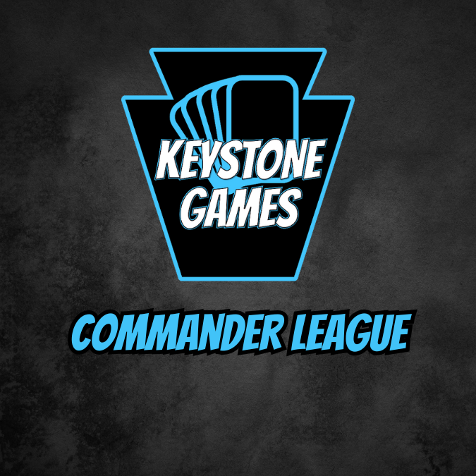 Keystone Games MTG Commander League Entry