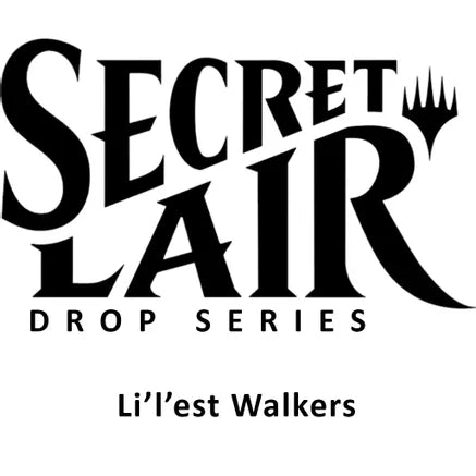 Magic The Gathering: Secret Lair Drop Series: Li'l'est Walkers