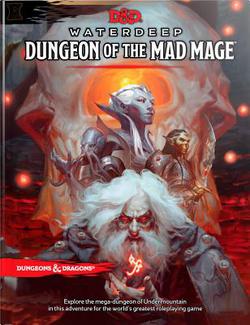 Dungeons & Dragons: 5E: Waterdeep: Dungeon of the Mad Mage